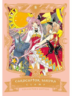 Cardcaptor Sakura Collector's Edition, Volume 8 - ebook
